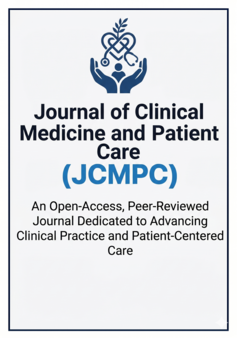 Journal of Clinical Medicine and Patient Care (JCMPC)